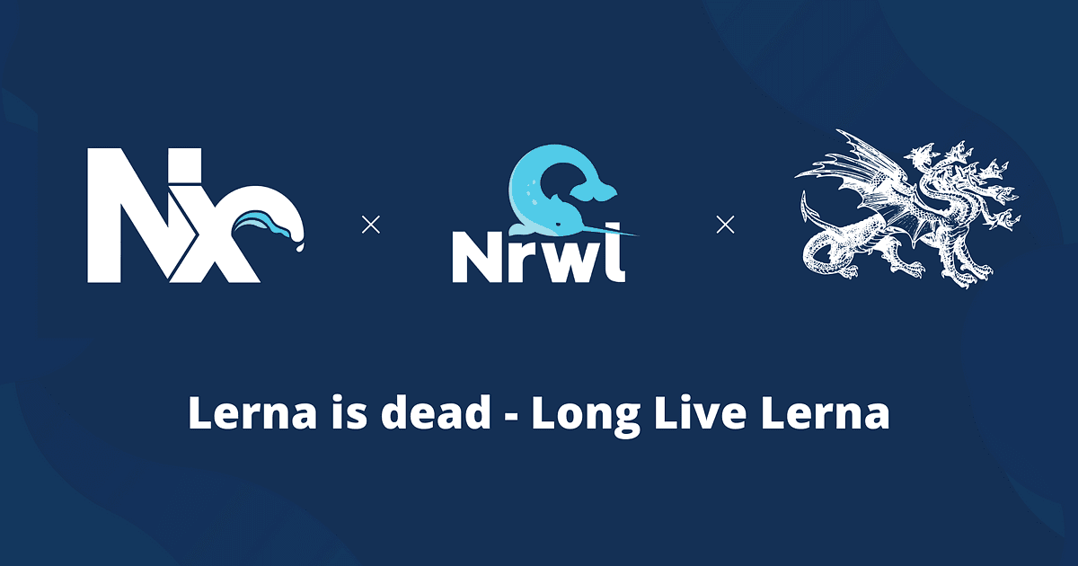 Lerna is dead — Long Live Lerna